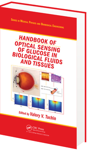Handbook of Optical Sensing of Glucose in Biological Fluids and Tissues